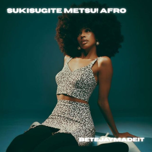 BetejayMadeIt - 'Sukisugite METSU! AFRO' [Ringtone]