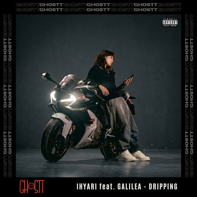 IHYARI - 'DRIPPING (feat. Galilea)' [Ringtone]