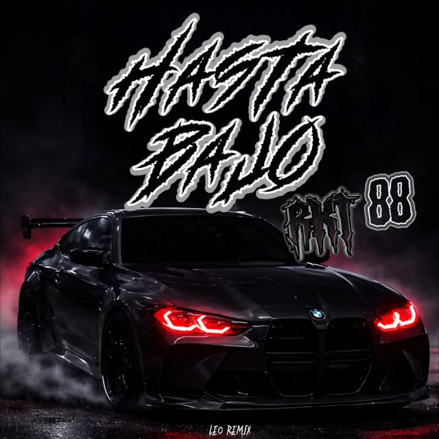 LeoRemix - 'Hasta Bajo Rkt 88' [Ringtone]