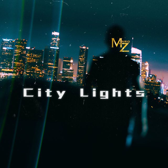 Mario Z - 'City Lights (Radio Edit)' [Ringtone]