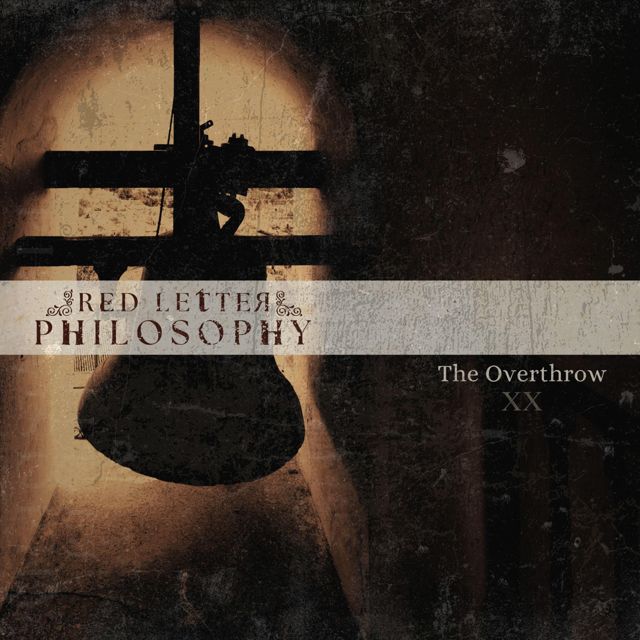 Red Letter Philosophy - 'The Overthrow' [Ringtone]