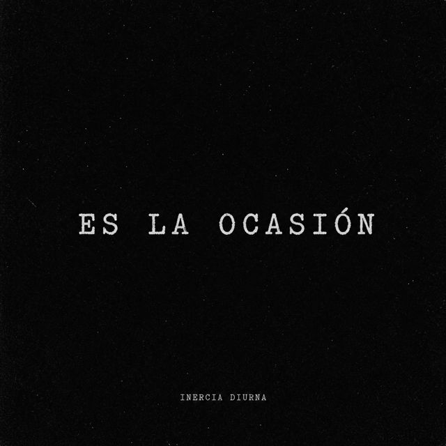 INERCIA DIURNA - 'ES LA OCASIÓN' [Ringtone]