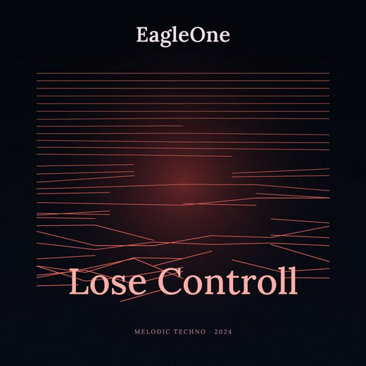 EagleOne - 'lose controll' [Ringtone]