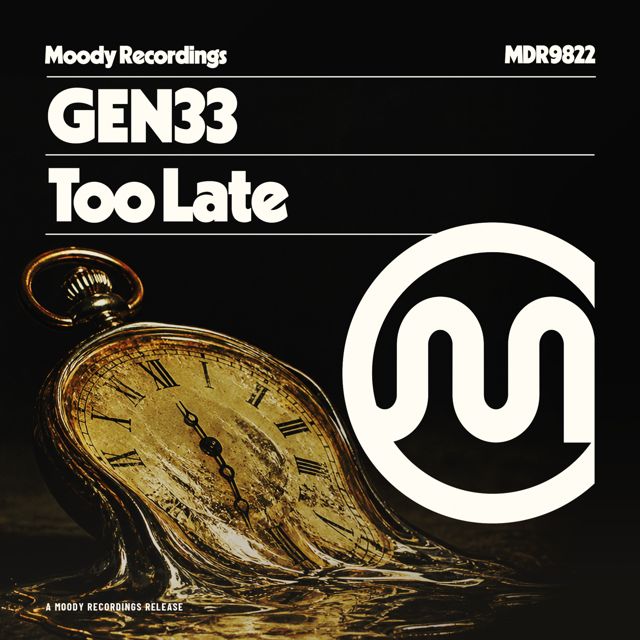 Gen33 - 'Too Late' [Ringtone]