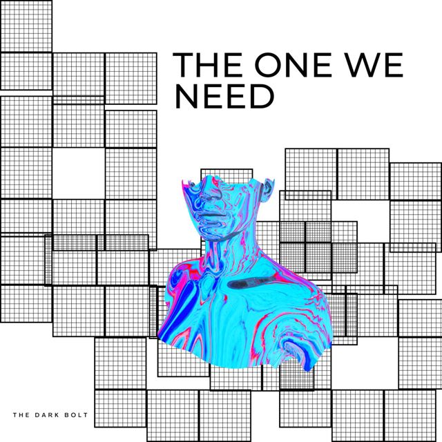 THE DARK BOLT - 'THE ONE WE NEED' [Ringtone]