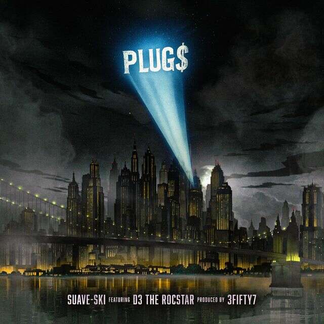 Suave-Ski - 'Plug$ (feat. D3 The Rocstar)' [Ringtone]