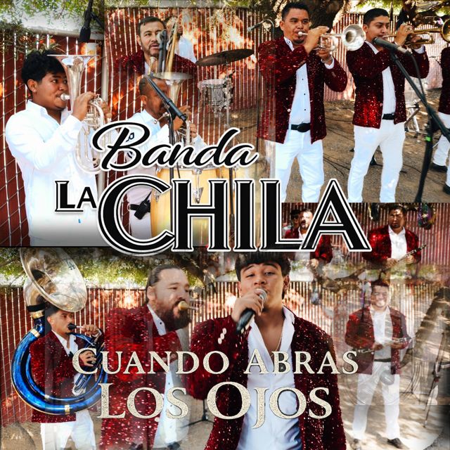Banda La Chila - 'Cuando Abras Los Ojos (En Vivo)' [Ringtone]