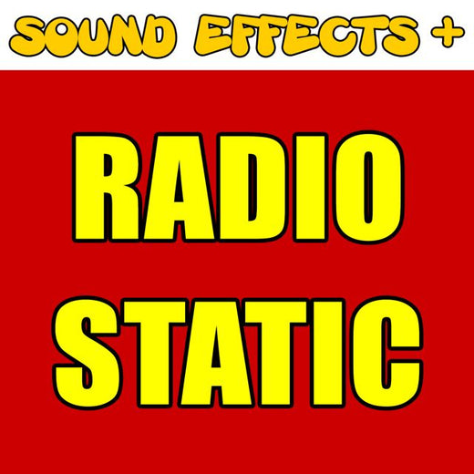 Sound Effects + - 'Radio Static (Text Tone)' [Ringtone]