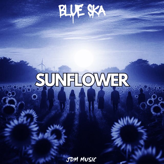 Blue Ska - 'Sunflower' [Ringtone]