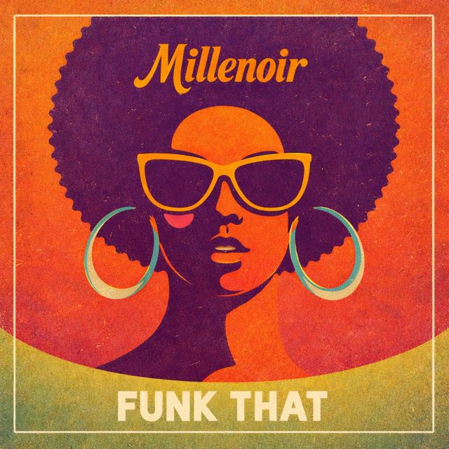 Millenoir - 'Funk That' [Ringtone]