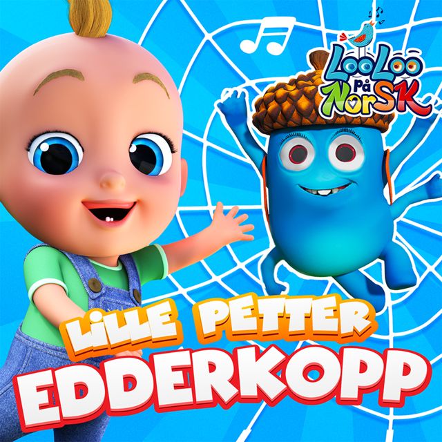 LooLoo Kids Barnesanger på Norsk - 'Lille Petter Edderkopp' [Ringtone]