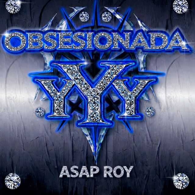 ASAP ROY - 'Obsesionada' [Ringtone]