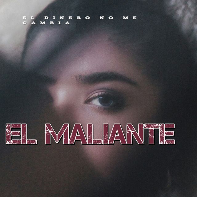 El maliante - 'EL DINERO NO ME CAMBIA' [Ringtone]
