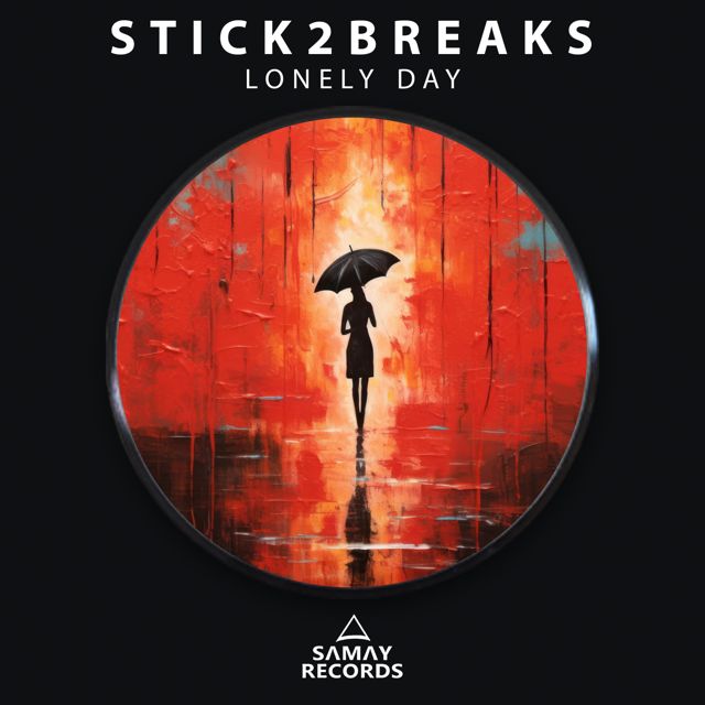 Stick2Breaks - 'Lonely Day' [Ringtone]