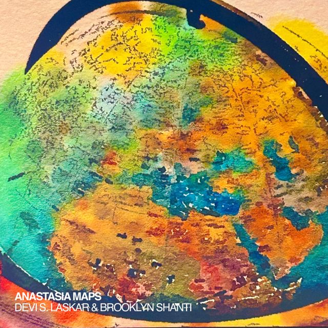 Devi S. Laskar - 'Anastasia Maps (feat. Brooklyn Shanti)' [Ringtone]