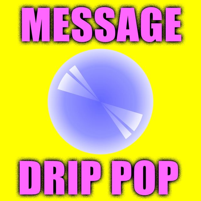 Phone Text - 'Message Drip Pop' [Ringtone]