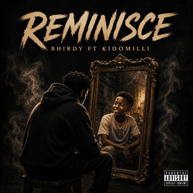 BHIRDY - 'REMINISCE (feat. KIDOMILLI)' [Ringtone]