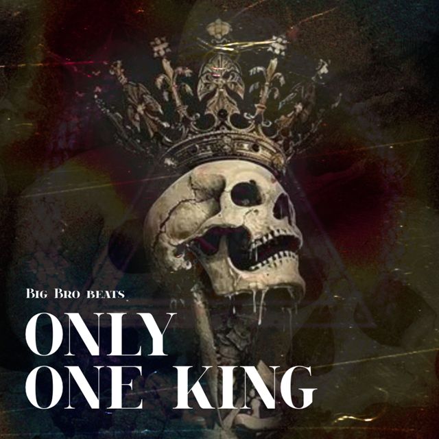 Big Bro Beats - 'Only One King (Boom Bap Instrumental)' [Ringtone]