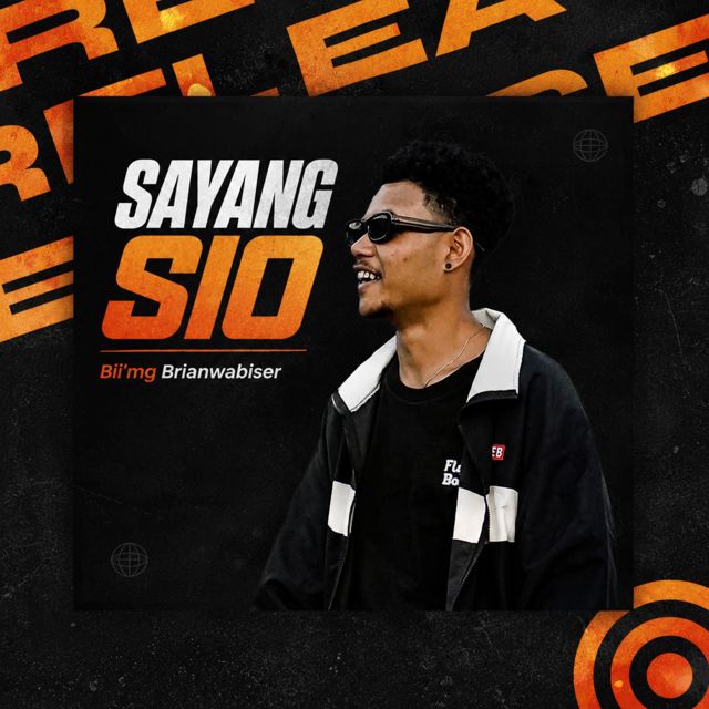 Bii'mg Brianwabiser - 'SAYANG SIO (feat. luis'mg & Sandi'Mg & Ari'Mg & tewin'mg & ocha'mg)' [Ringtone]