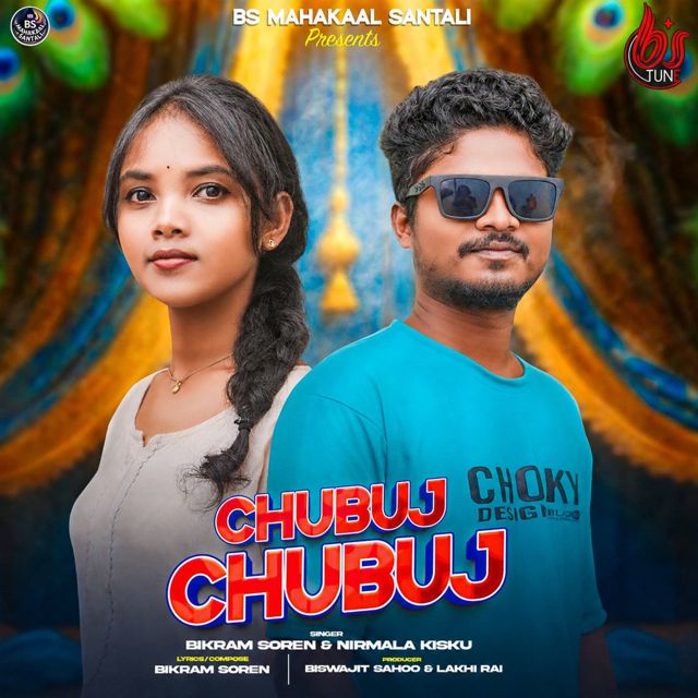 Bikram Soren - 'Chubuj Chubuj (feat. Nirmala Kisku)' [Ringtone]