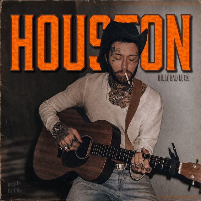 Billy Bad Luck - 'Houston' [Ringtone]