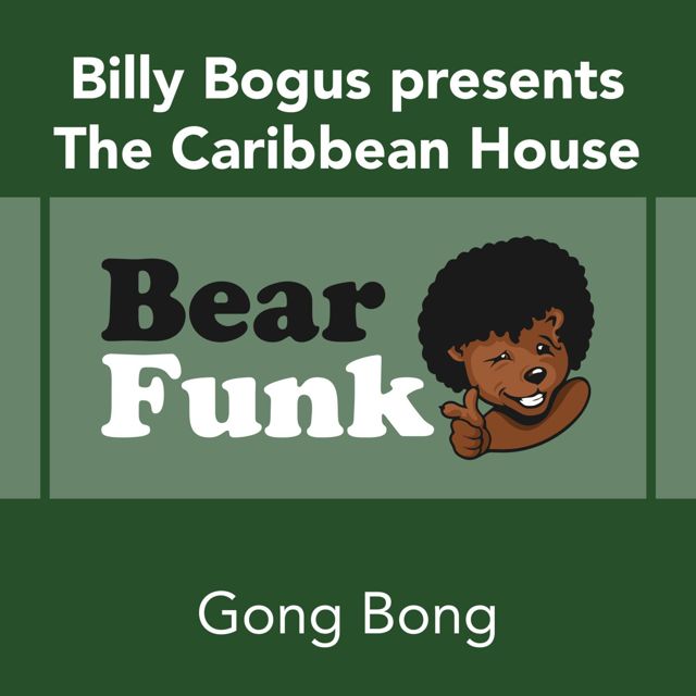 Billy Bogus presents The Caribbean House - 'Gong Bong' [Ringtone]