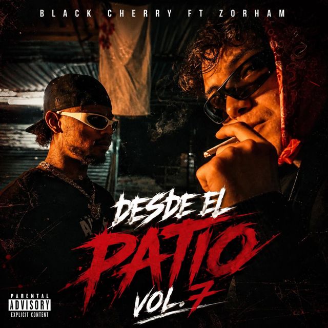 BLACK CHERRY - 'DESDE EL PATIO, VOL. 7 (feat. Zorham)' [Ringtone]