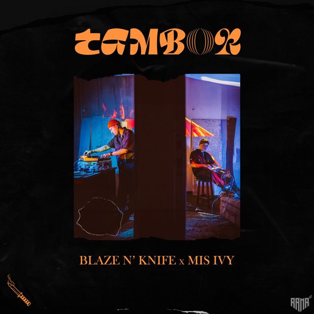 Blaze N' Knife - 'Tambor (feat. Mis Ivy)' [Ringtone]