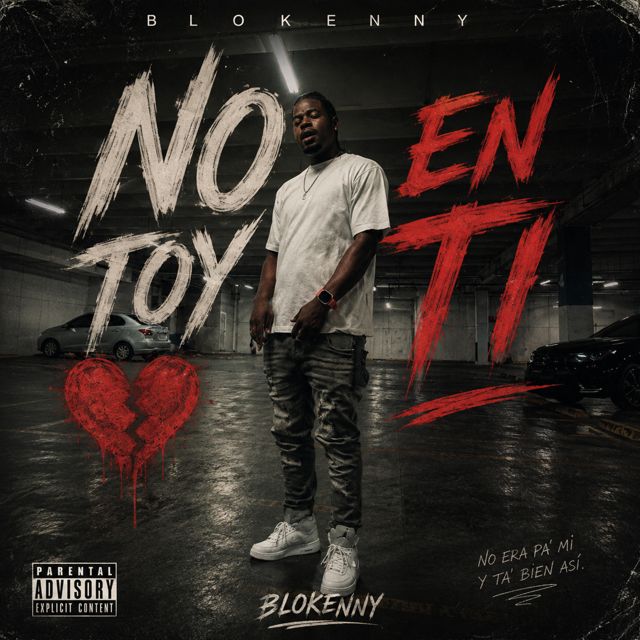 Blokenny - 'NO TOY EN TI' [Ringtone]
