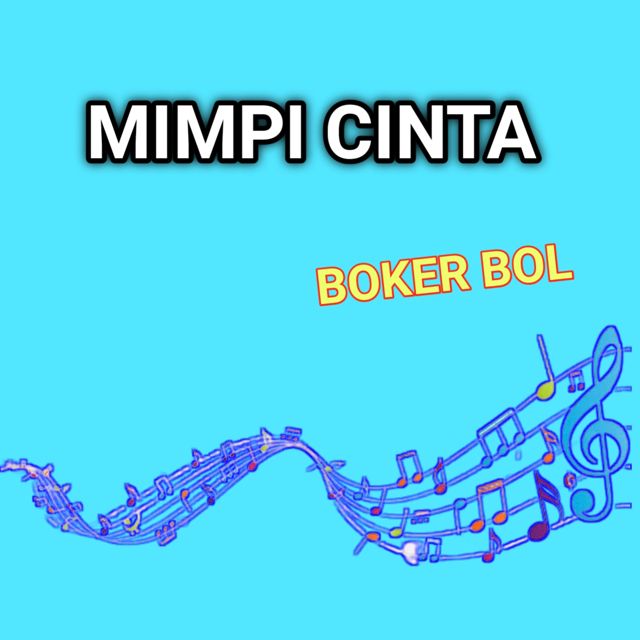 Boker Bol - 'Mimpi cinta' [Ringtone]