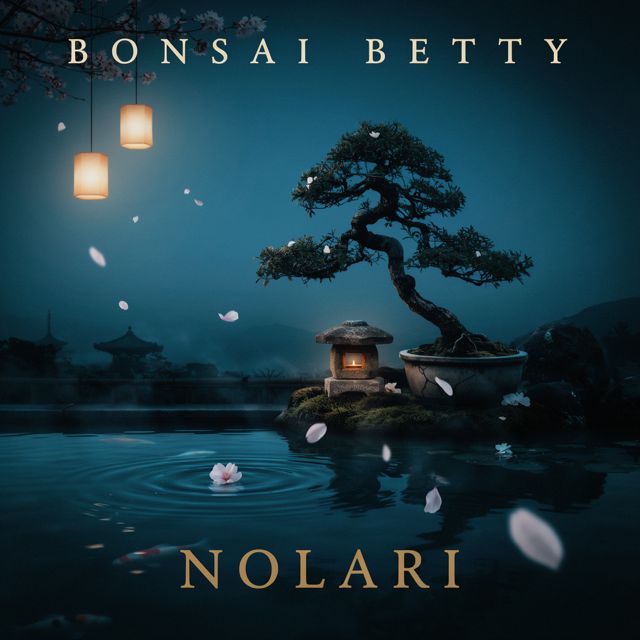 Bonsai Betty - 'Nolari' [Ringtone]