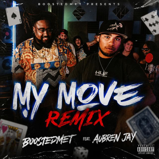 BoostedMet - 'My Move (Remix) (feat. Aubren Jay)' [Ringtone]
