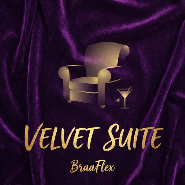 BRAAFLEX - 'Velvet suite' [Ringtone]