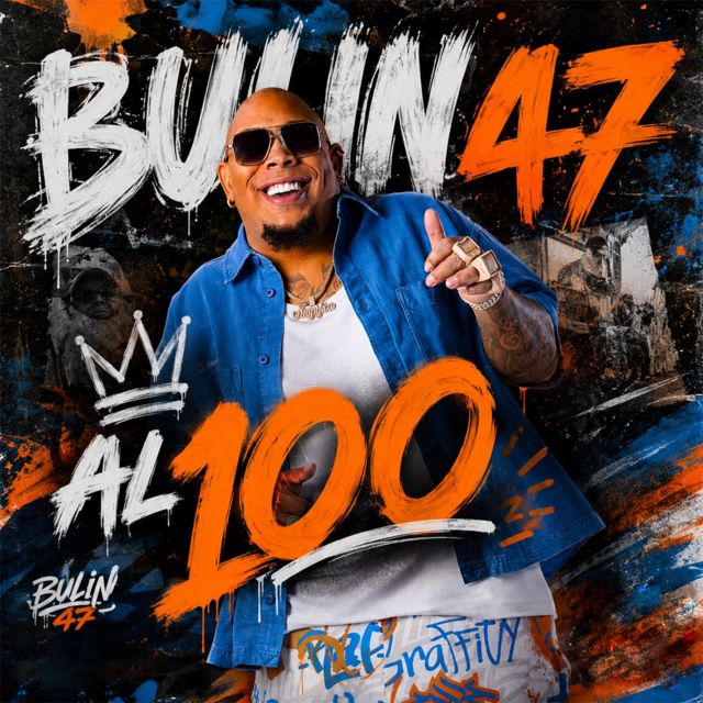 Bulin 47 - 'Al 100 (feat. Breyco En Producidera)' [Ringtone]