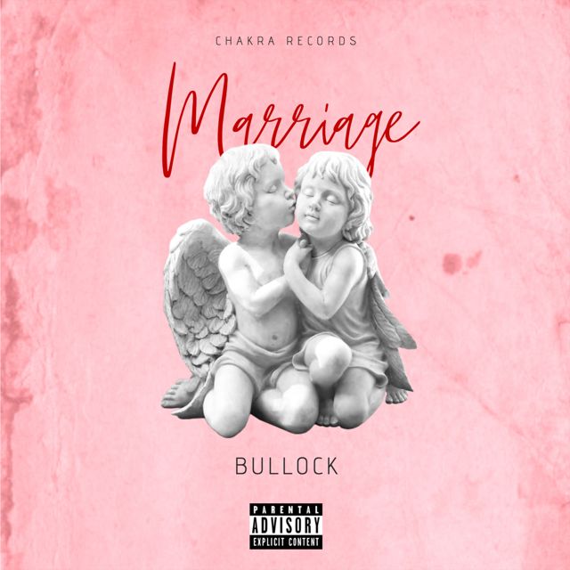 Bullock - 'Marriage' [Ringtone]