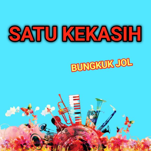 Bungkuk jol - 'Satu kekasih' [Ringtone]