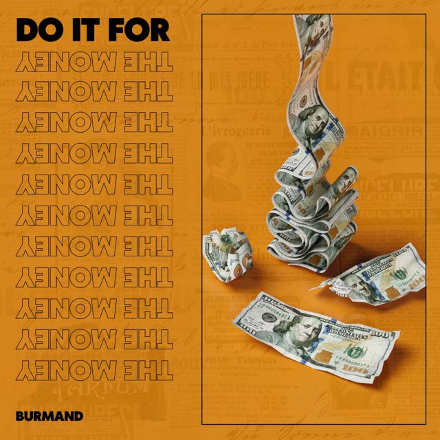 Burmand - 'Do it for the money' [Ringtone]
