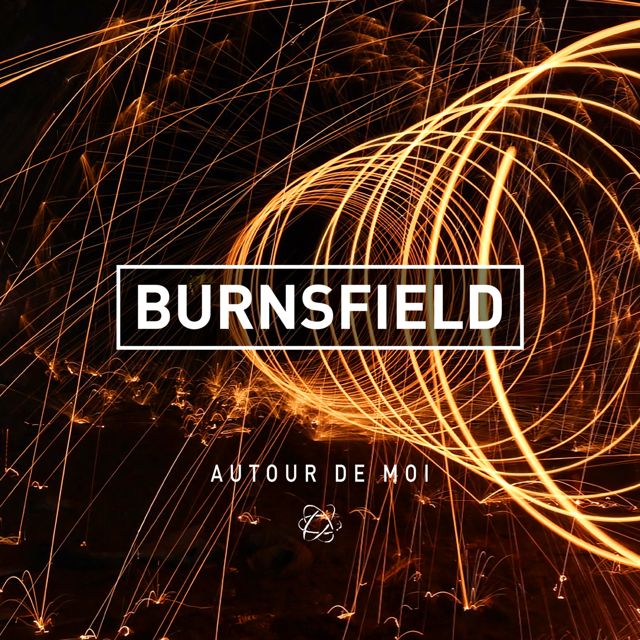 Burnsfield - 'Autour de Moi' [Ringtone]