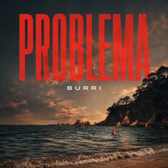 Burri - 'Problema' [Ringtone]