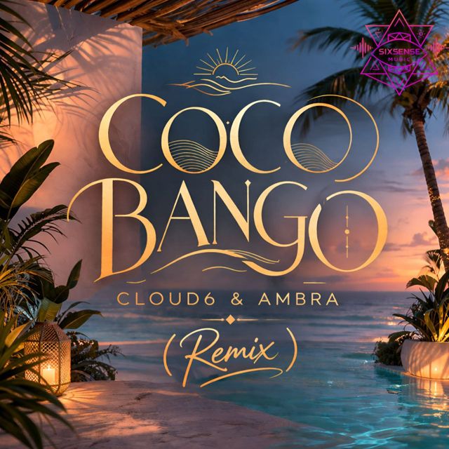 Cloud6 - 'Coco Bango (Remix) (feat. Ambra & Sixsense)' [Ringtone]