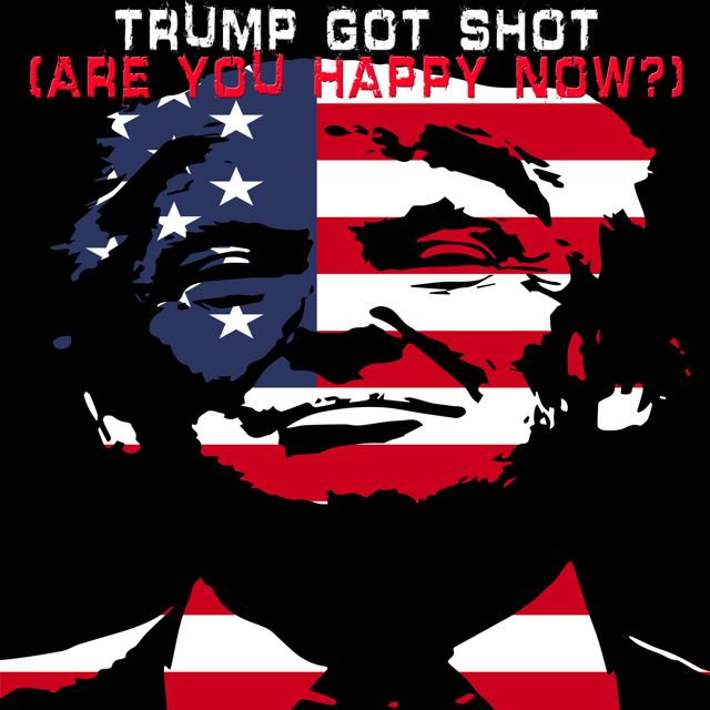 Divided States Of America - 'Trump Got Shot (Are You Happy Now?)' (Clean) [Ringtone]