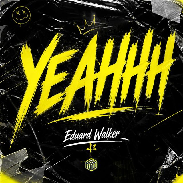 Eduard Walker - 'YEAHHH' [Ringtone]