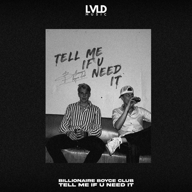 Billionaire Boyce Club - 'Tell Me If U Need It' [Ringtone]
