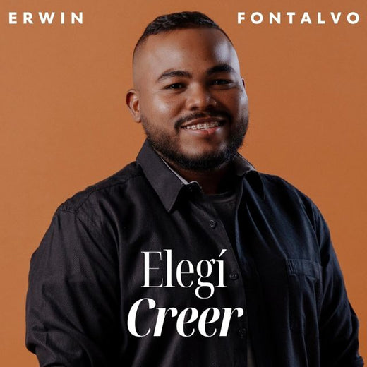 Erwin Fontalvo - 'Elegí Creer' [Ringtone]