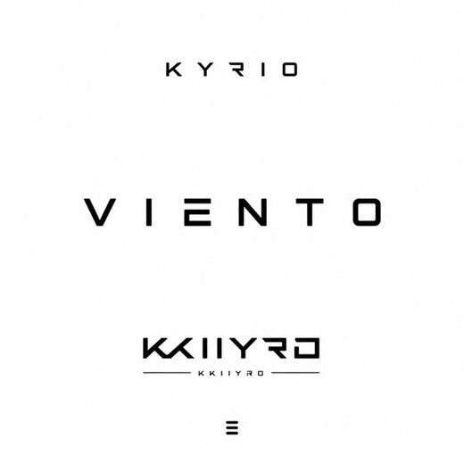 Kyrio - 'VIENTO' [Ringtone]