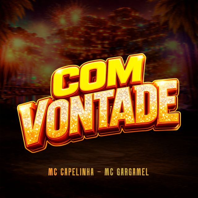 MC Gargamel - 'Com Vontade (feat. MC Capelinha)' [Ringtone]