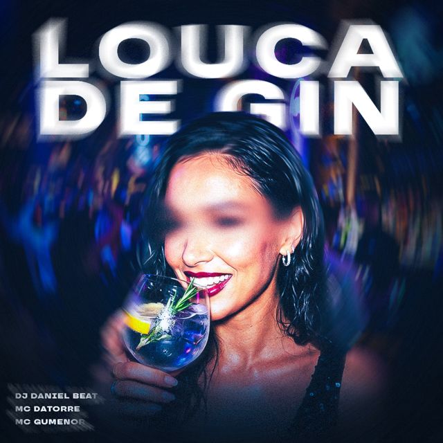DJ DANIEL BEAT - 'Louca De Gin (feat. Mc Datorre & MC GuMenor)' [Ringtone]