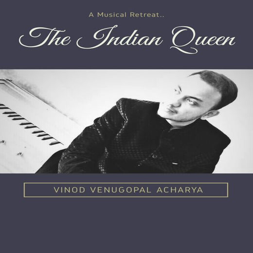 Vinod Venugopal Acharya - 'The Indian Queen' [Ringtone]