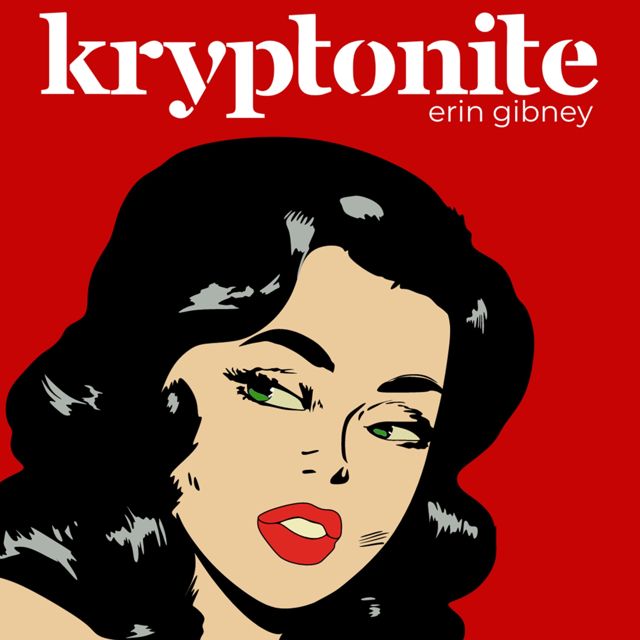 Erin Gibney - 'Kryptonite' [Ringtone]