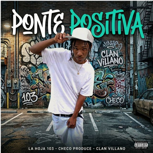 Checo Produce - 'Ponte Positiva (feat. La Hoja 103 & Clan Villano)' [Ringtone]